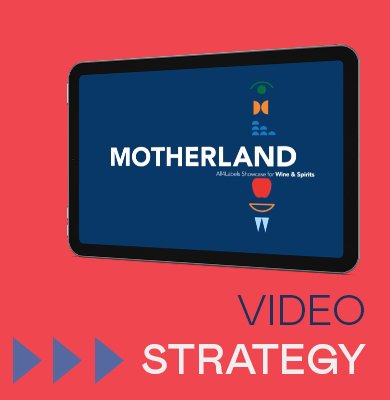 Video strategy: il progetto Motherland per Wine & Spirits